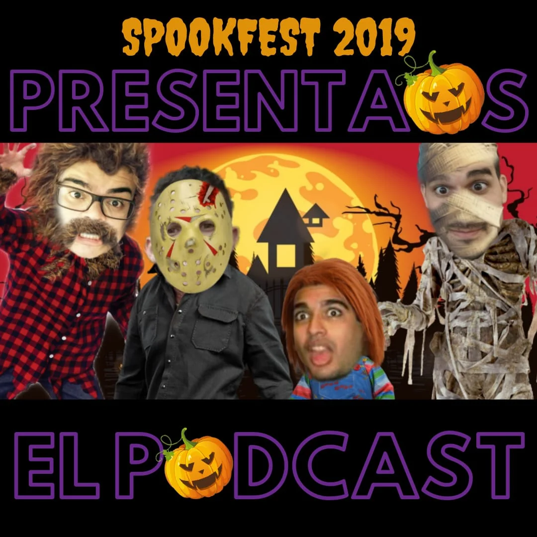 Presentaos Spookfest y algunas historias de puro terror - Let's Talk #36