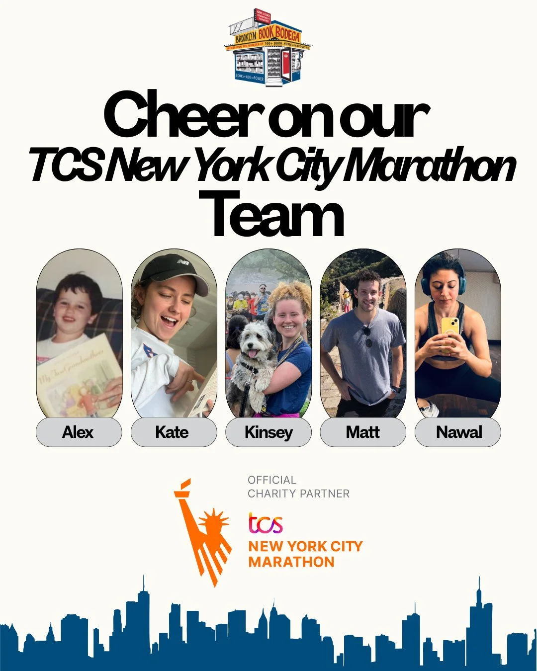 The TCS New York City Marathon is less than a month away, and we are beyond grateful to our incredible team of runners who are taking on the 26.2-mile trek in support of Brooklyn Book Bodega!⁠
⁠
Our team:⁠
⭐ Alex⁠
⭐ Kate⁠
⭐ Kinsey⁠
⭐ Matt⁠
⭐ Nawal⁠
⁠