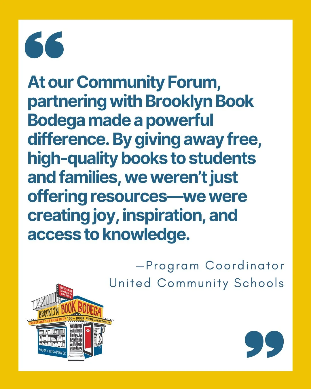 "At our Community Forum, partnering with Brooklyn Book Bodega made a powerful difference. By giving away free, high-quality books to students and families, we weren&rsquo;t just offering resources&mdash;we were creating joy, inspiration, and acc
