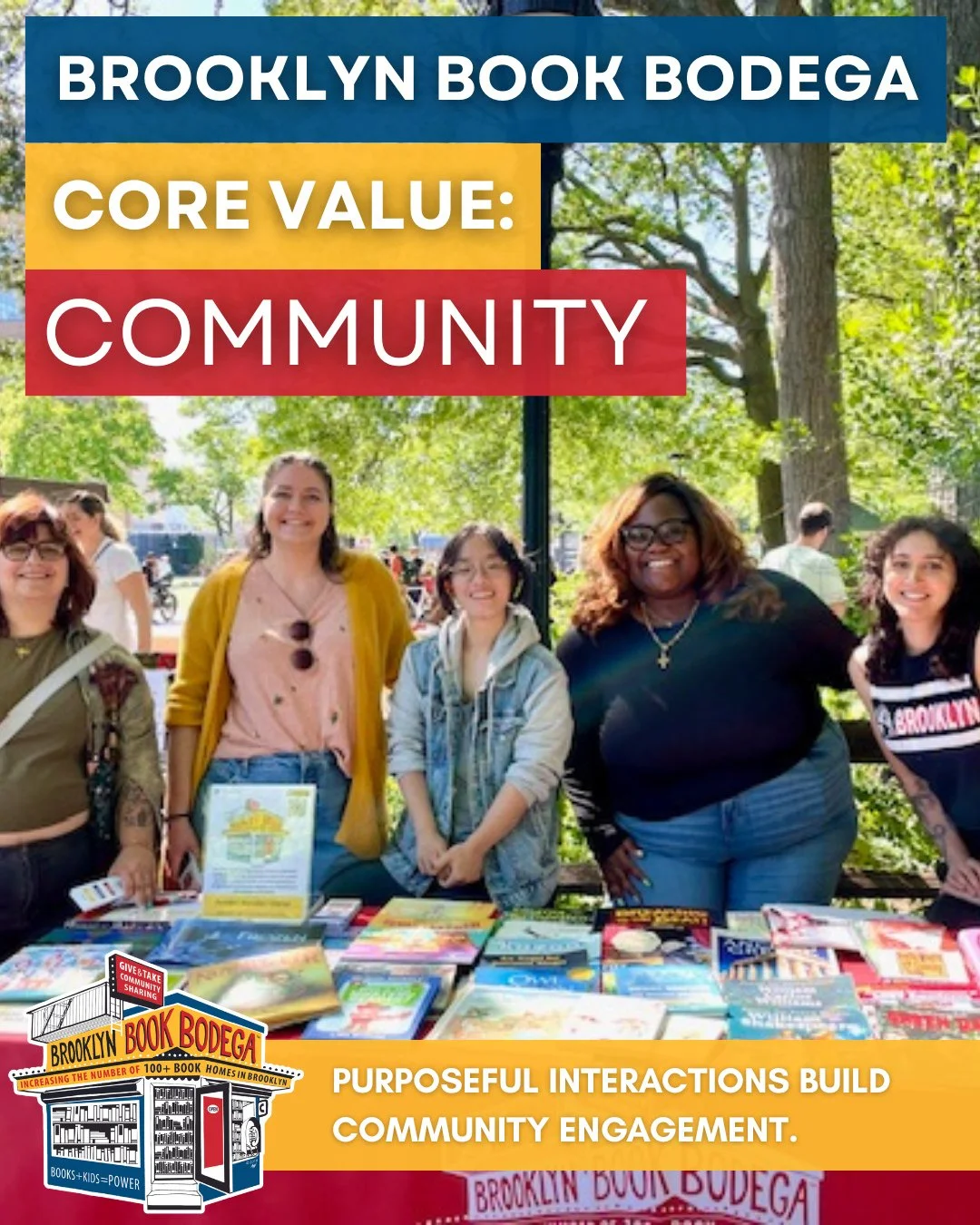 At Brooklyn Book Bodega, we have six core values that guide our work. The first of those values is &ldquo;Community&rdquo;.⁠
⁠
Community carries our work forward, flowing through partnerships, volunteers, neighbors, and the shared spaces where our wo