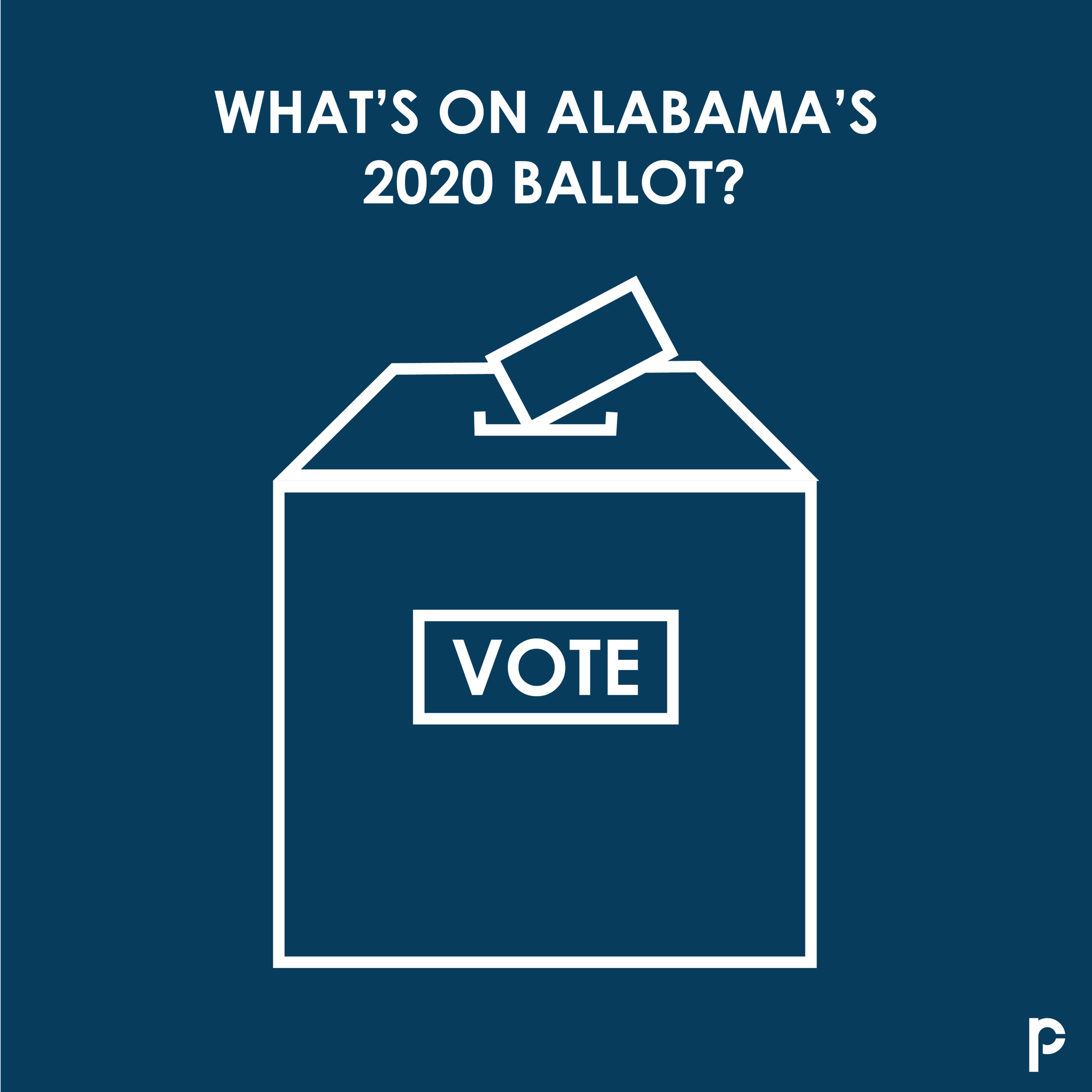 What's On Alabama's 2020 Ballot?
