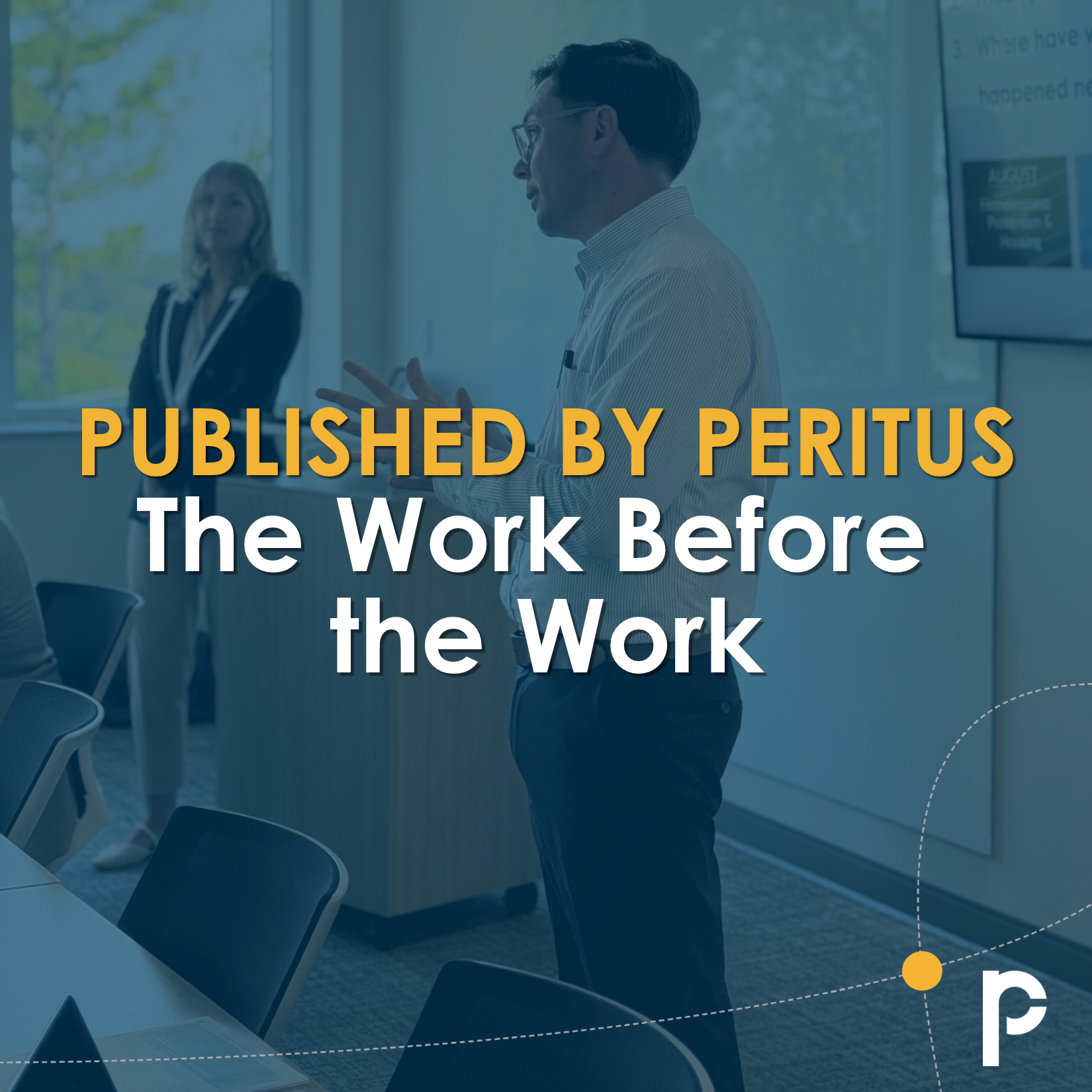 The Work Before the Work