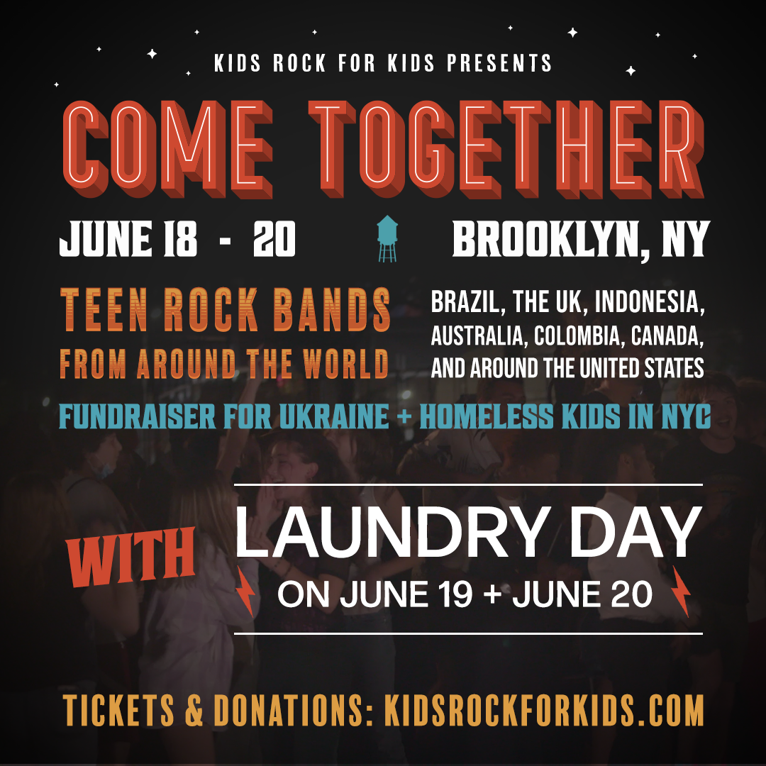 Kids Rock For Kids Presents: Come Together (June 18-20, 2022)