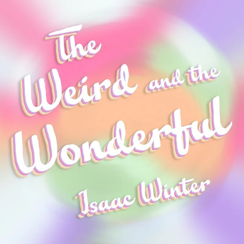 "The Weird and the Wonderful" - Original Short Film Soundtrack