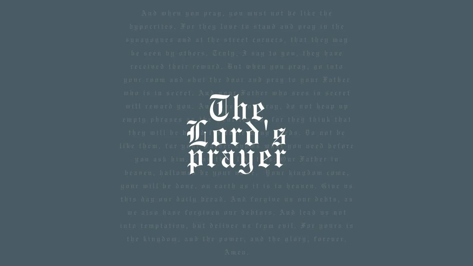 The Lord's Prayer Day One — Richhill Presbyterian Church