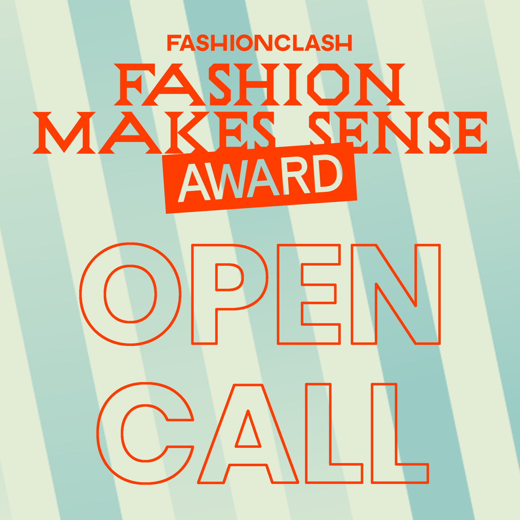 Just released: Open Call for the Fashion Makes Sense Award 2020