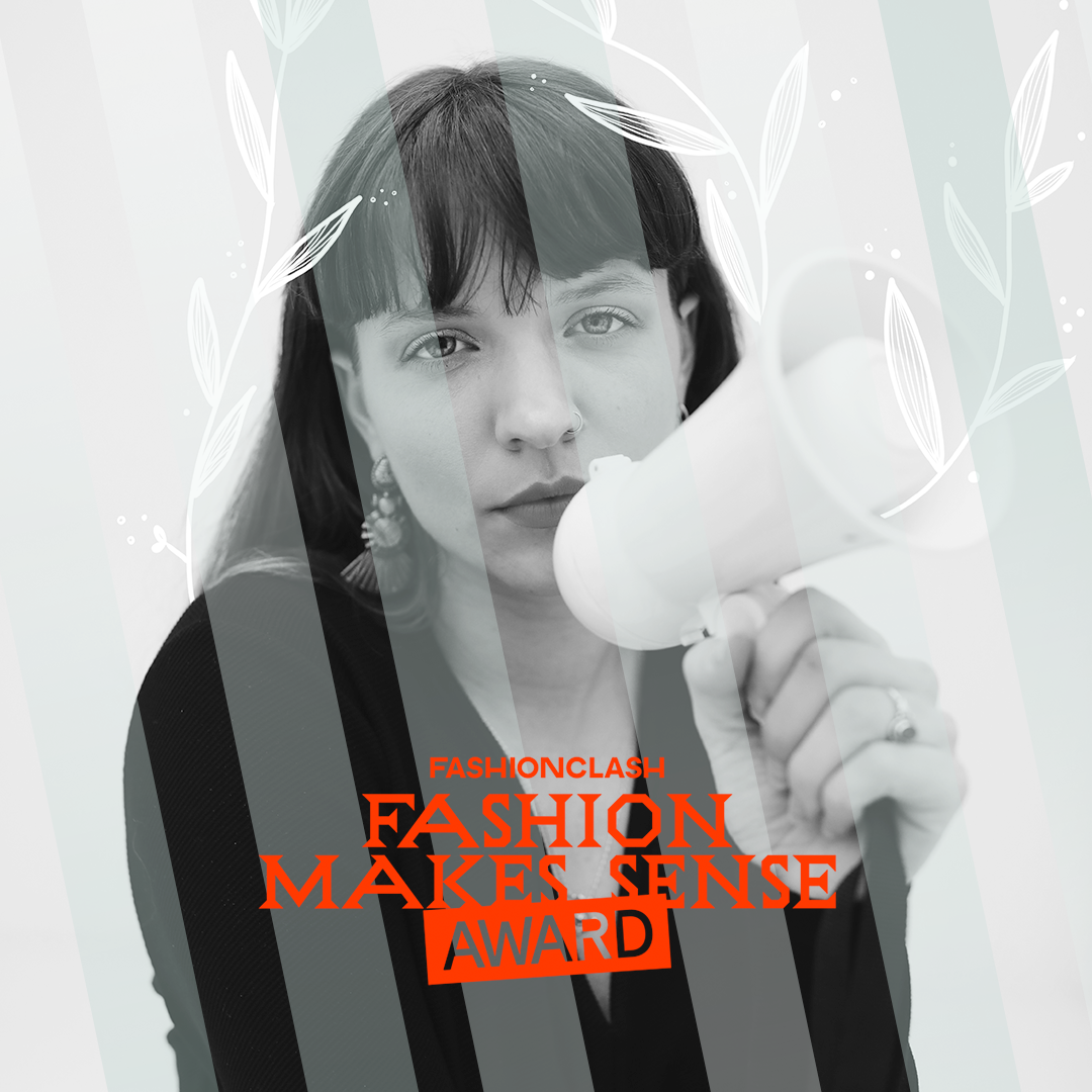 Fashion Makes Sense Award: In conversation with...