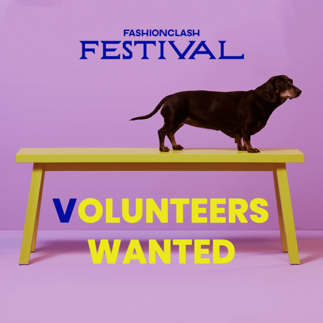 Become a volunteer at FASHIONCLASH Festival 