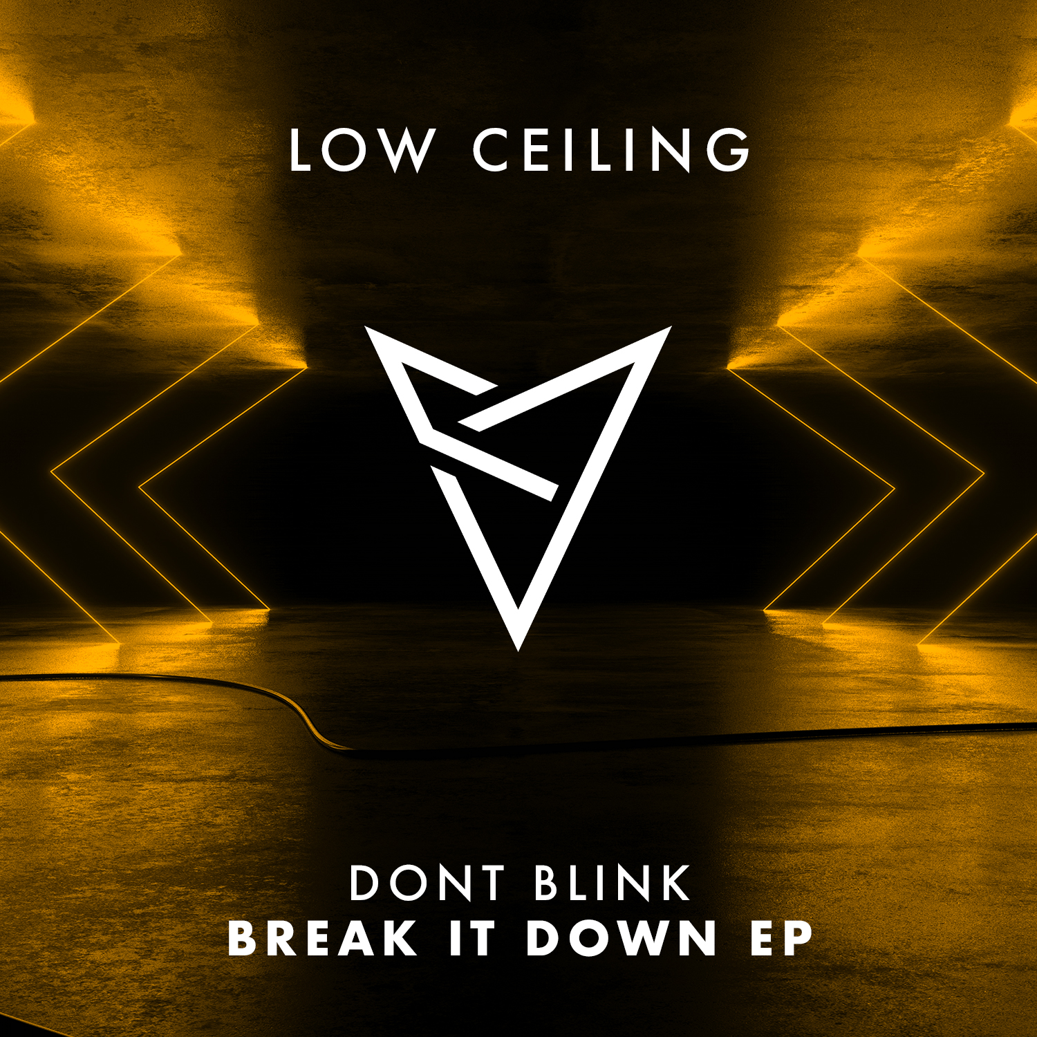 DONT BLINK - BREAK IT DOWN EP