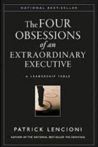 The 4 Obsessions of an Extraordinary Executive
