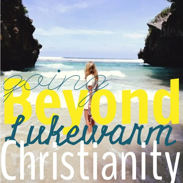 The danger of lukewarm & modern Christianity