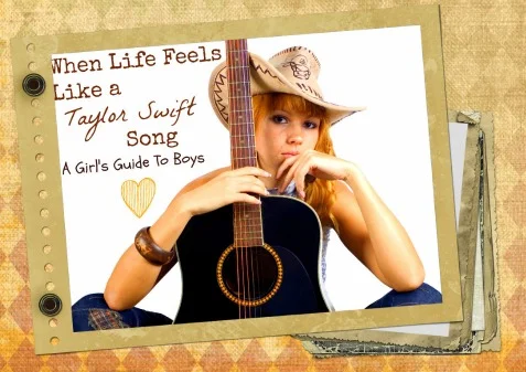 When Life Feels Like a Taylor Swift Song