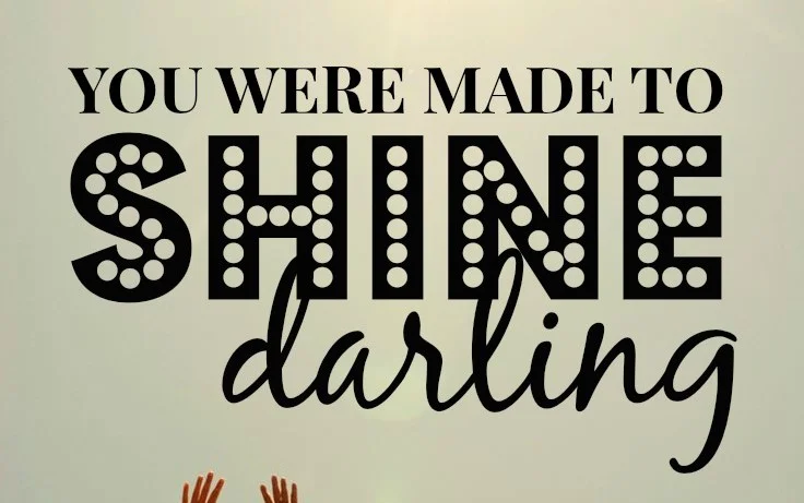 How to Shine Where You Are