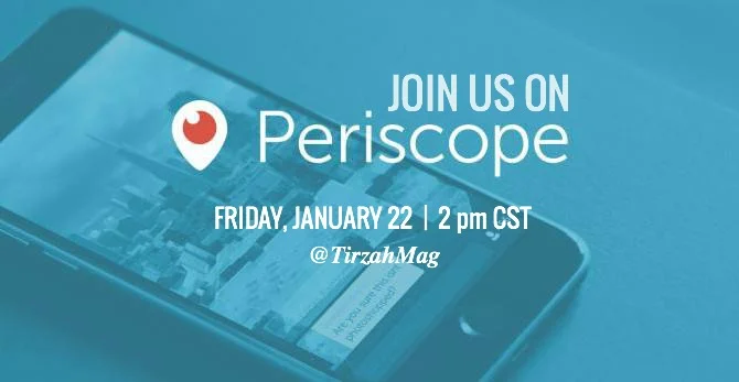 Join us on Periscope TODAY!