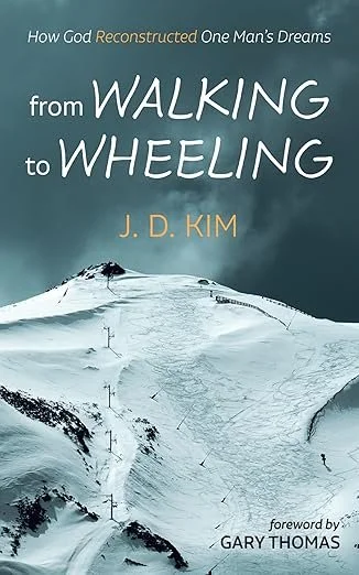From Walking to Wheeling: How God Reconstructed One Man's Dream