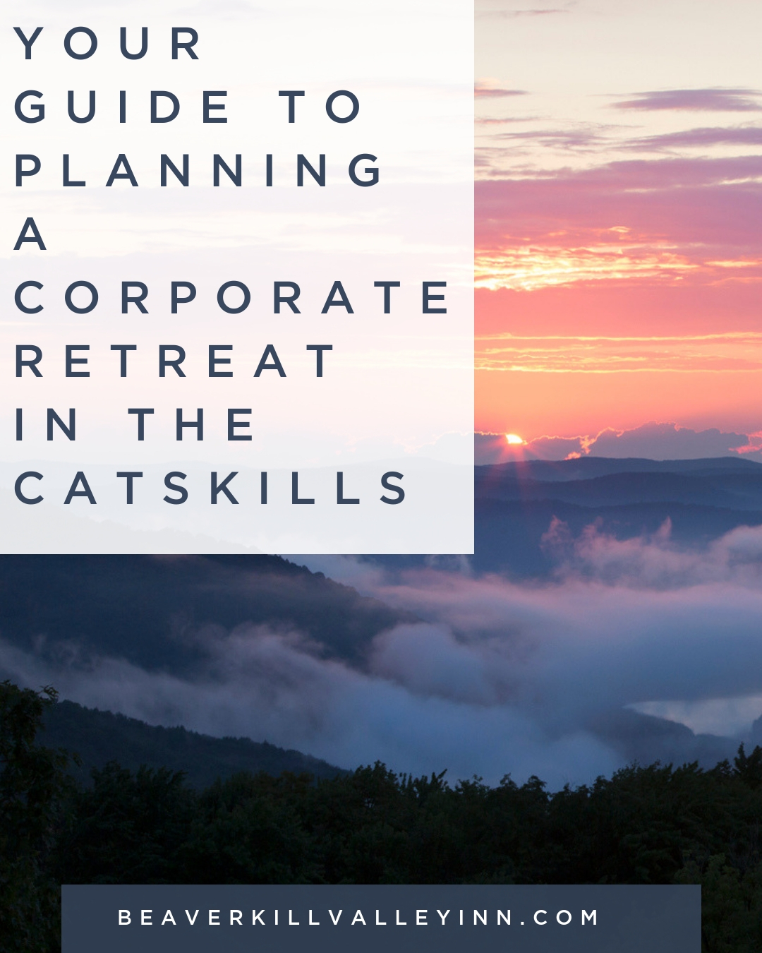 Your Guide to Planning a Corporate Retreat in the Catskills 