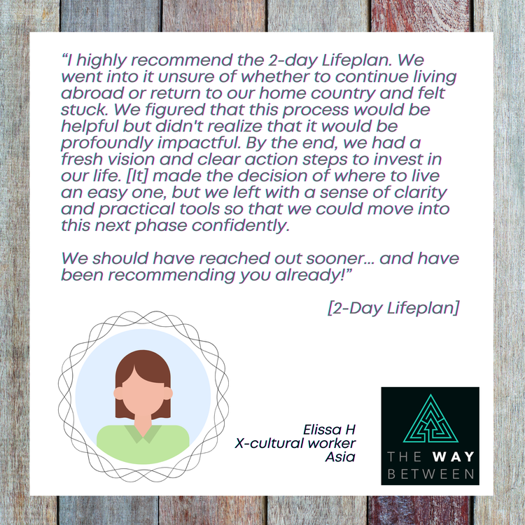 A quote about the 2-day Lifeplan, a photo of a woman with brown hair in a green top, and the logo of The Way Between on a wood textured background.