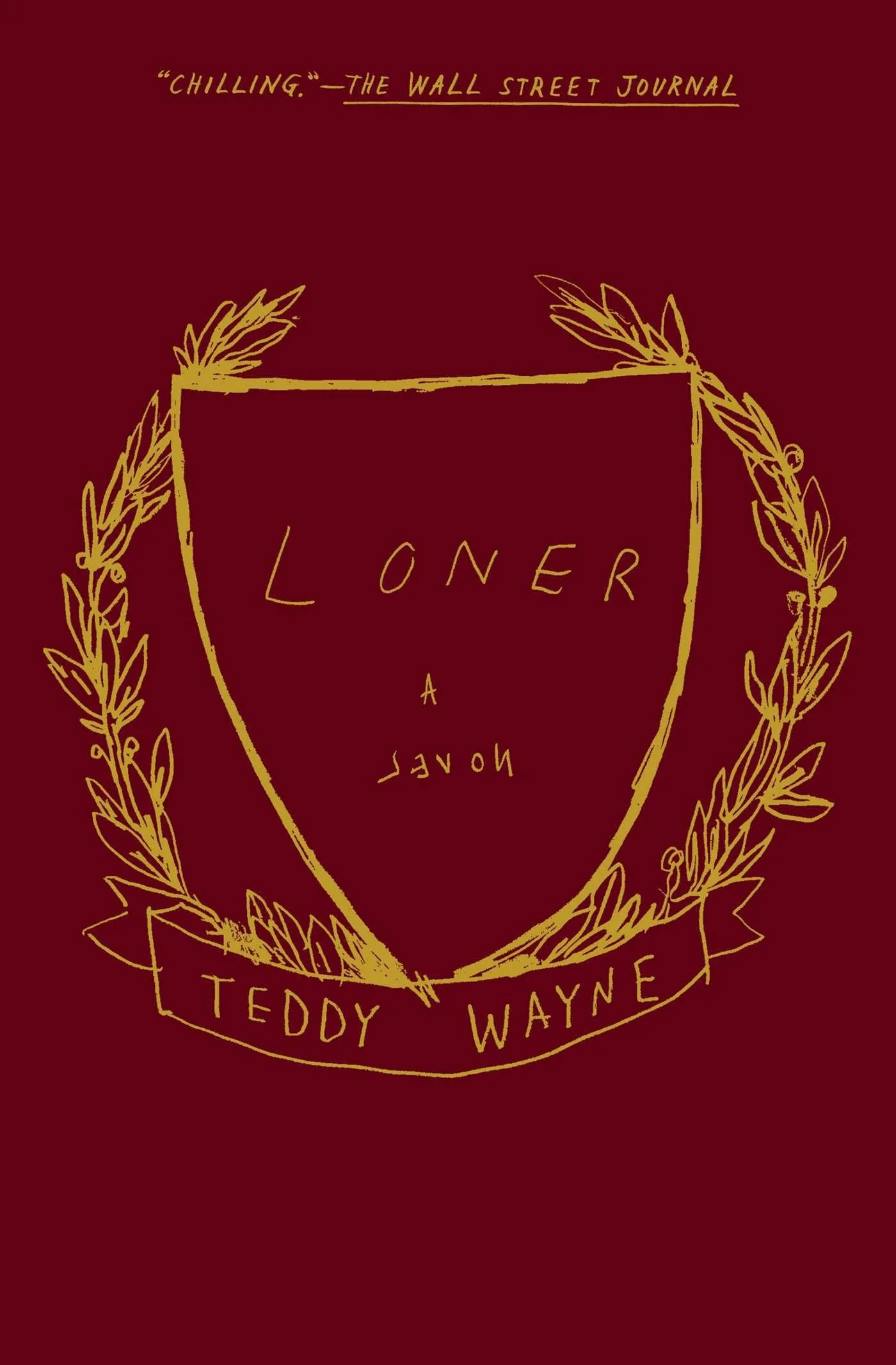 for Patrons of Escape from Plan A:  discussion of Loner by Teddy Wayne