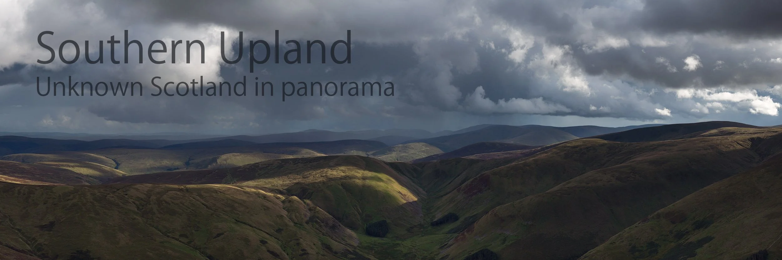 Southern Upland. Unknown Scotland in panorama