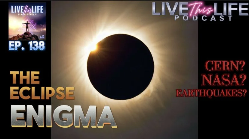 EP 138: ECLIPSE ENIGMA