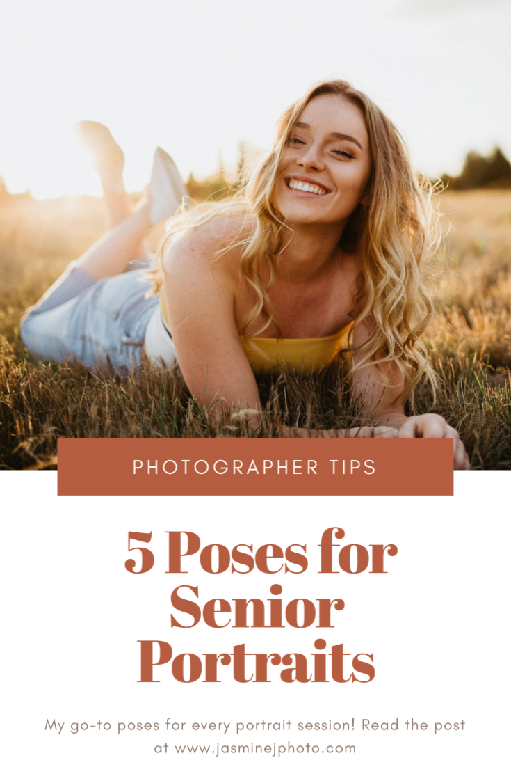 5 Poses for Senior Portraits