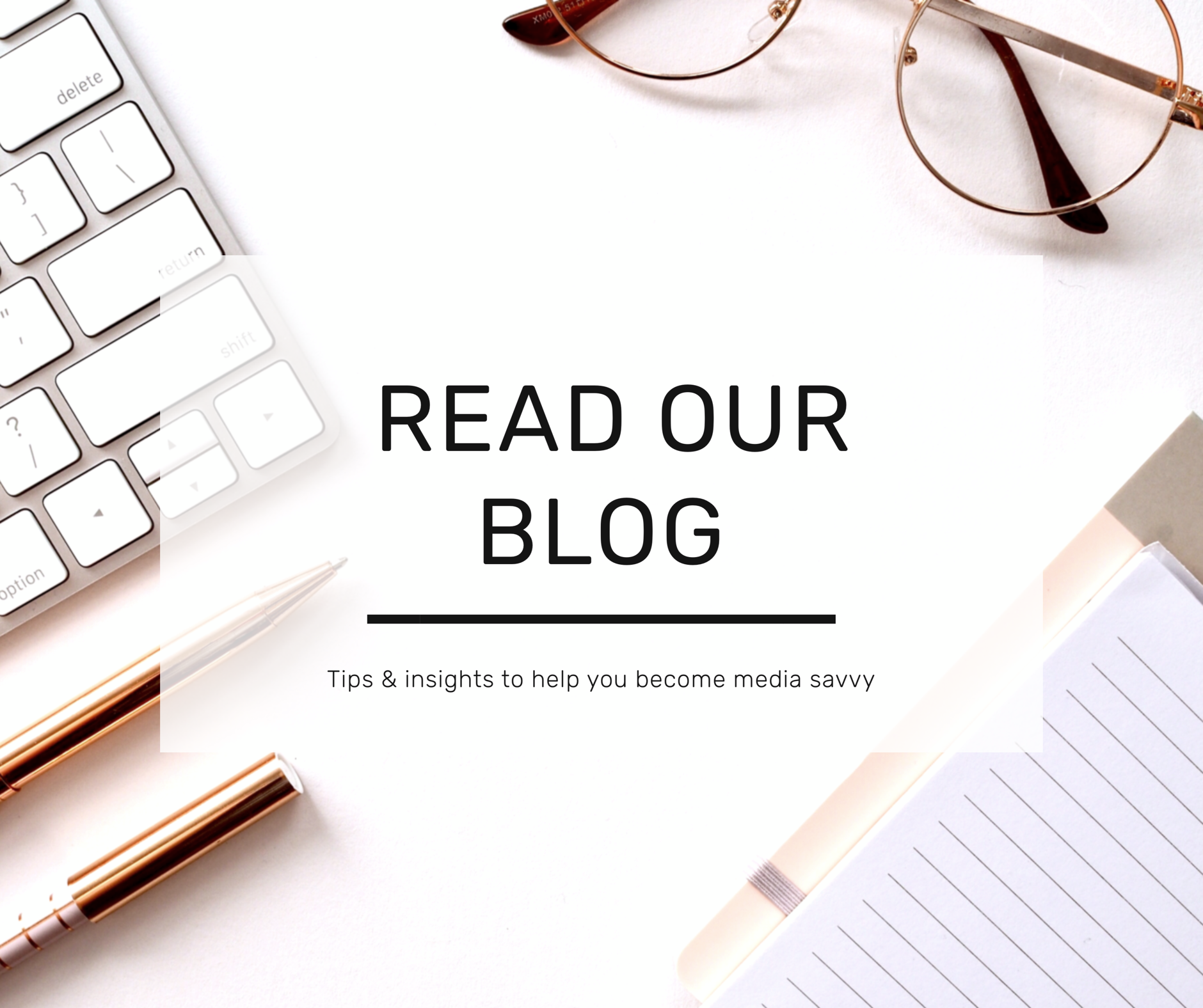 read-our-media-savvy-blog.PNG