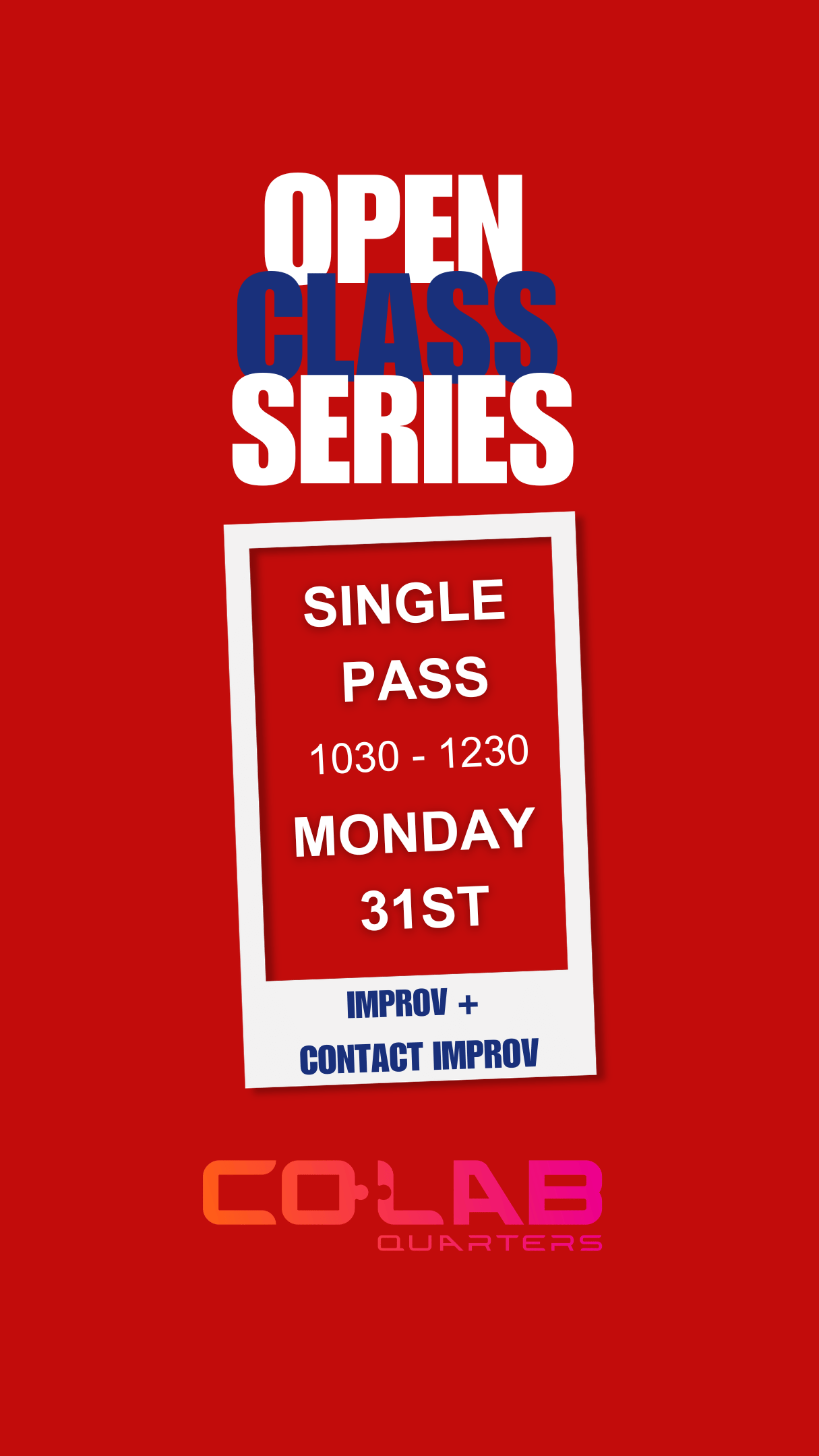 31st AUGUST - SINGLE PASS - IMPROV + CONTACT IMPROV