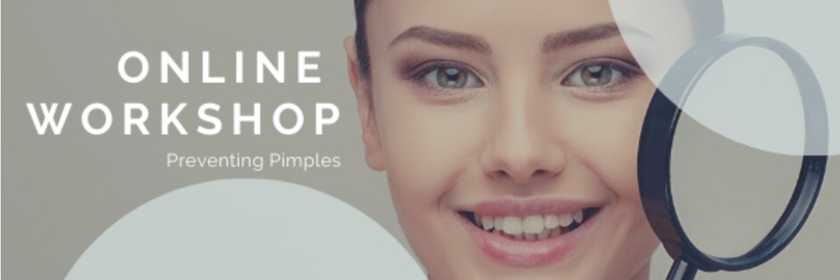 Preventing pimples workshop
