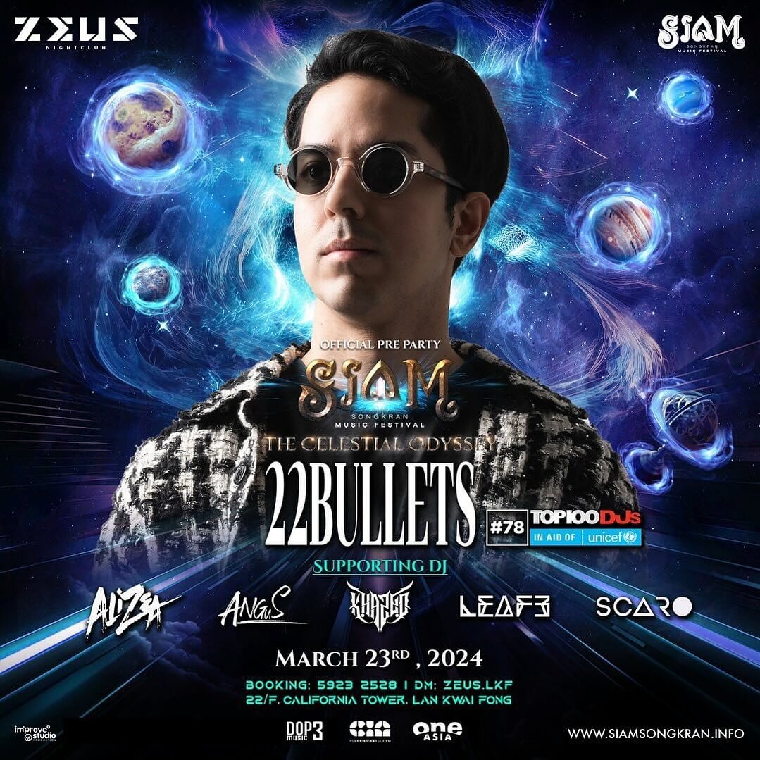 Siam Songkran Official Zeus Pre Party with 22Bullets

Stirring up the spiritual essence of party animals on 23 Mar with @22bulletsmusic for the ultimate Preparty for the Siam Songkran Music Festival @siamsongkran at Zeus! @zeus.lkf 

#lkf #hongkong #