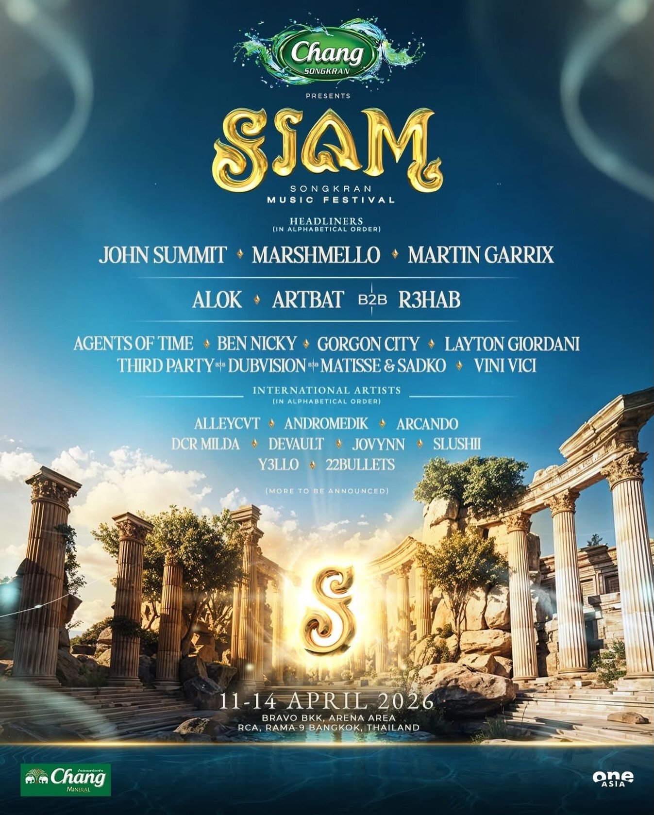 FULL LINEUP REVEALED
The legends have gathered. Every force is in place. One final heart is missing &ldquo;YOU&rdquo;
See you at Chang Sonkran presents SIAM SONGKRAN 2026 | The Melora

🎟 Tickets available now
🌊11 - 14 APRIL 2026 | RCA, BANGKOK

#Ch