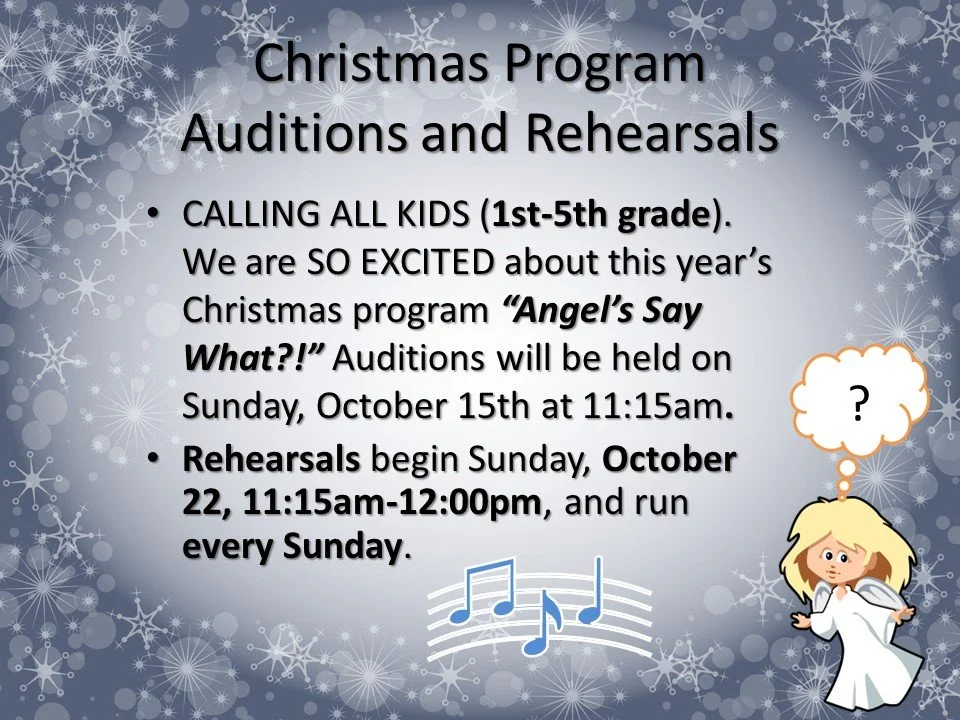 Christmas Program Auditions and Rehearsals