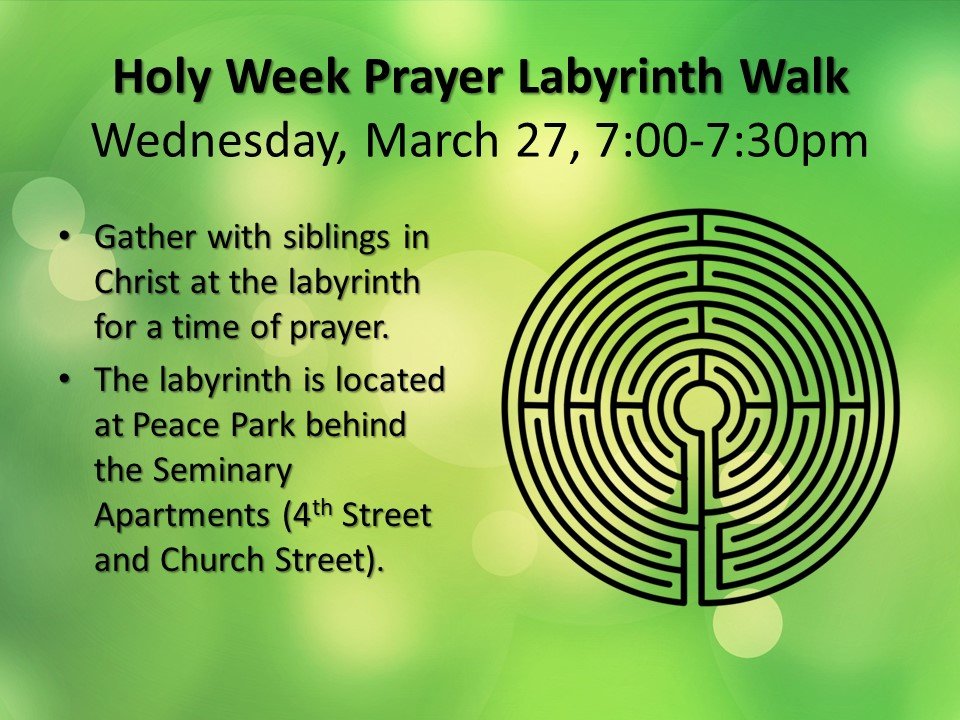 Holy Week Prayer Labyrinth Walk