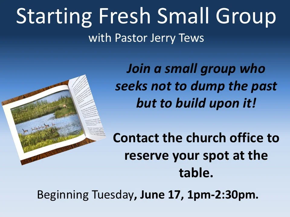 Starting Fresh Small Group with Pastor Jerry Tews