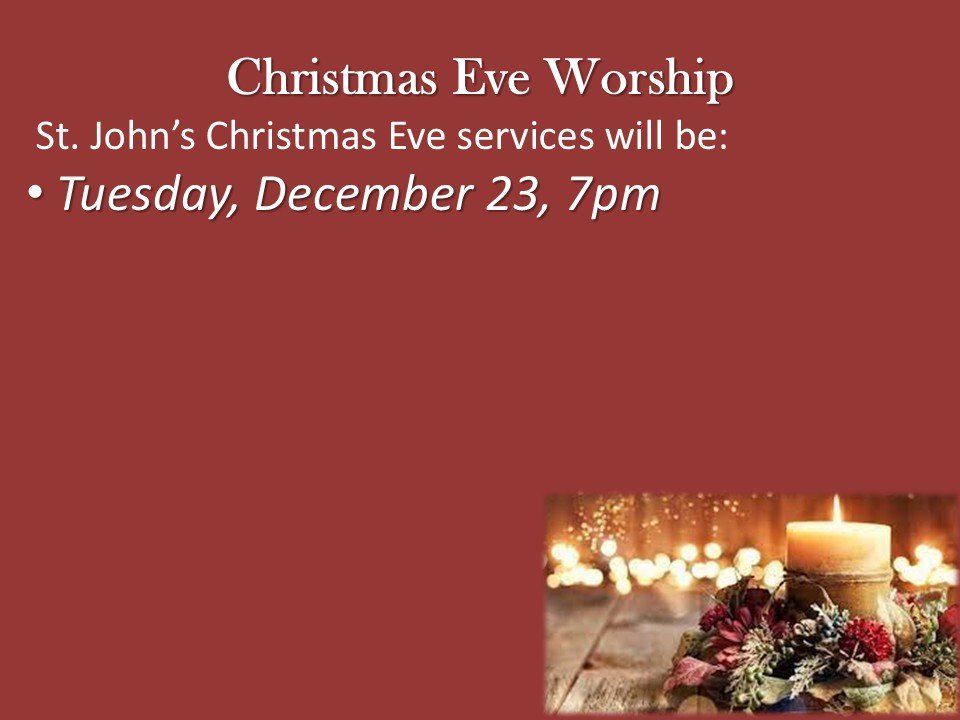 Christmas Eve Worship Dec 23 at 7pm service