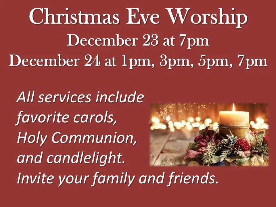 Christmas Eve Worship Dec 24 at 5pm service