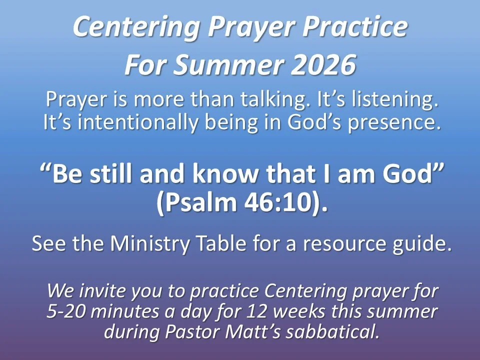 Centering Prayer Practice For Summer 2026