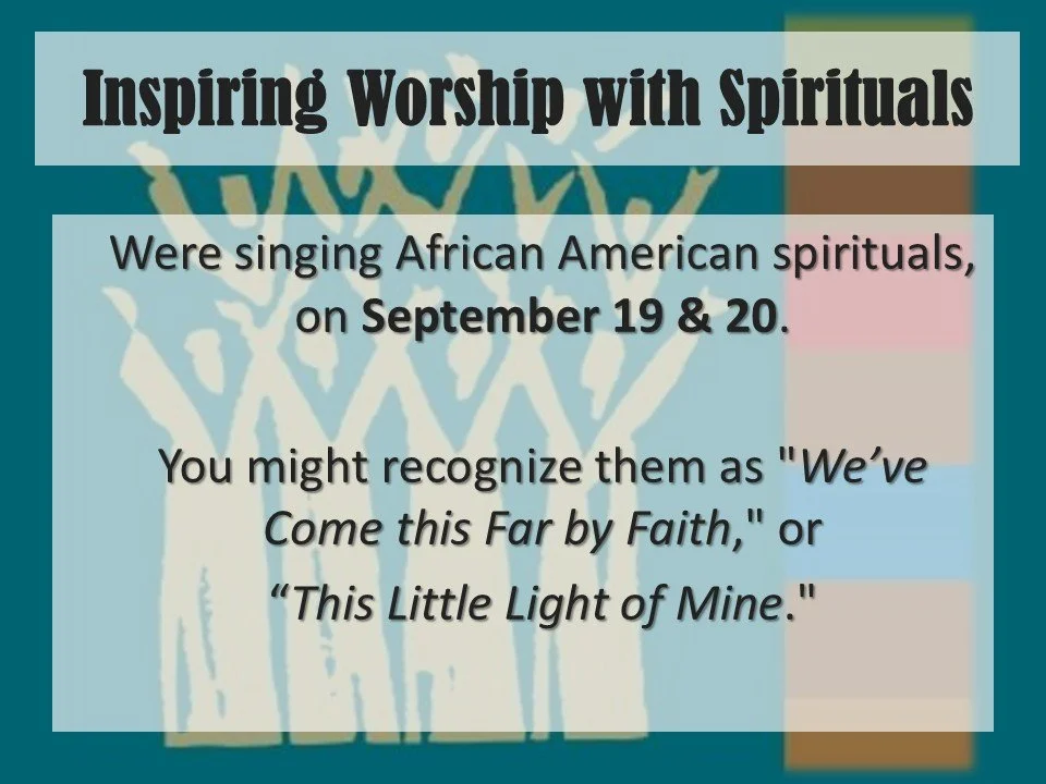 Inspiring Worship with Spirituals