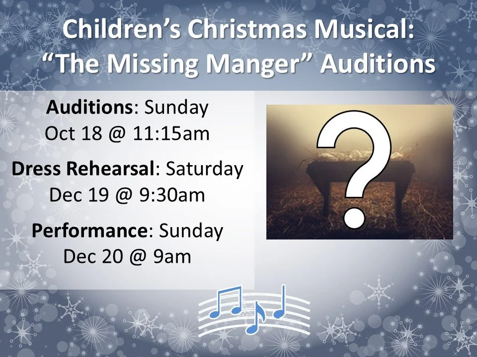 Children’s Christmas Musical: “The Missing Manger” Auditions