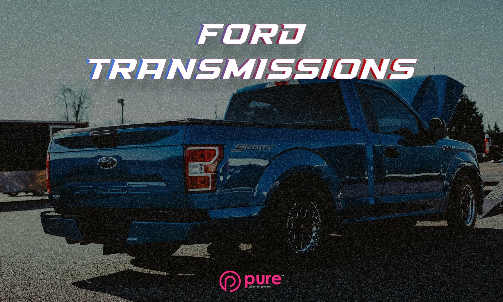 Pure Drivetrain Solutions