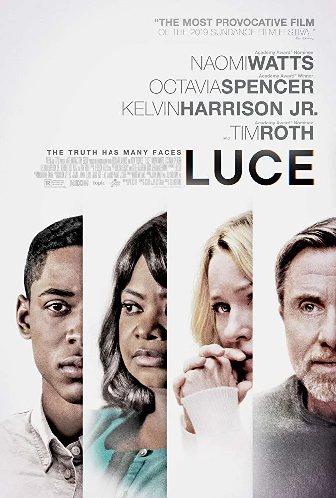 Luce.  Directed by Julius Onah, from a screenplay by Onah and JC Lee. 