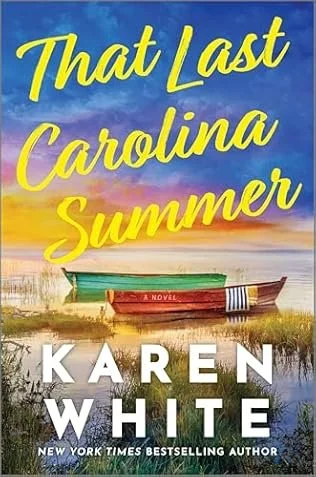 that last carolina summer by karen white
