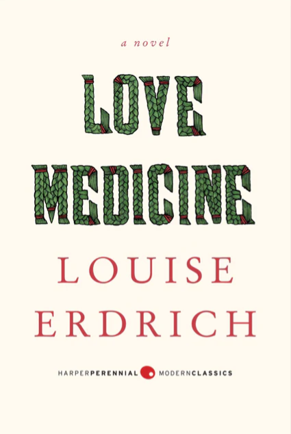 Afternoon Book Club - Love Medicine by Louise Erdrich