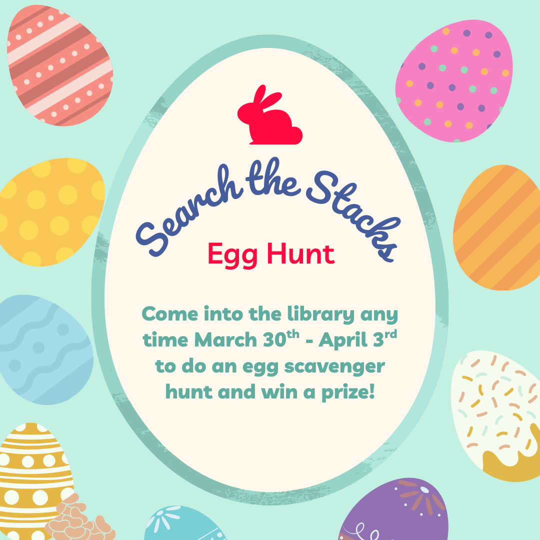 Search the Stacks Egg Hunt