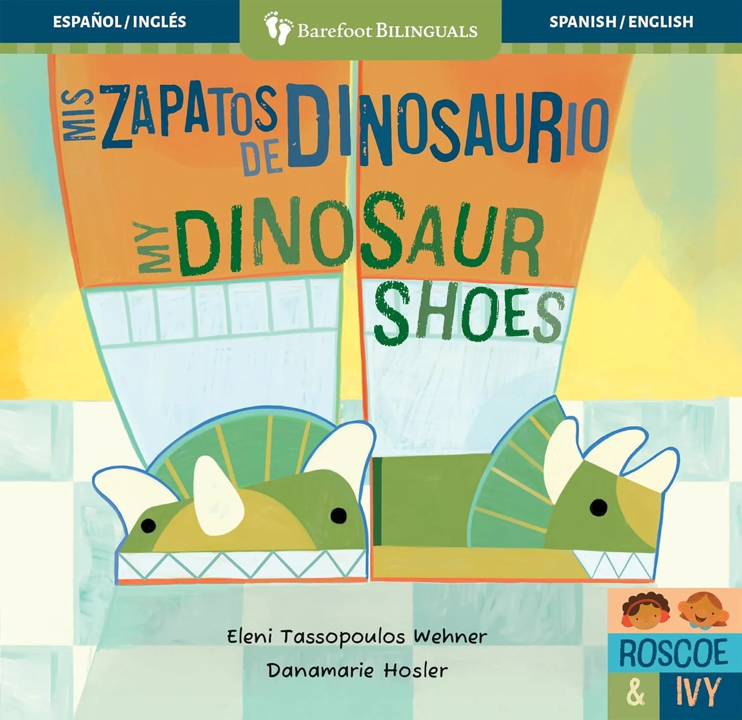 Mis zapatos de dinosaurio / My Dinosaur Shoes by Eleni tassopoulos wehner