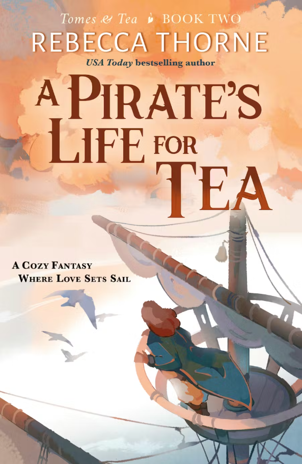a pirates life for tea by rebecca thorne