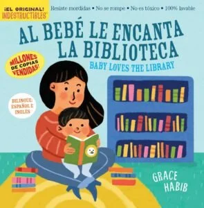 Al Bebé le Encanta la Biblioteca by grace habib