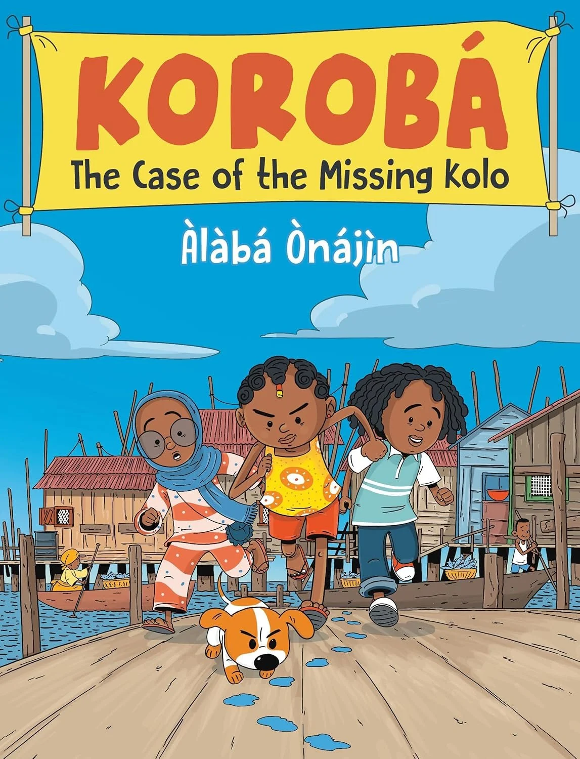 Korobá: The Case of the Missing Kolo by Àlàbá Ònájìn