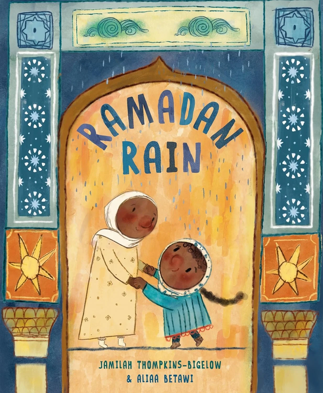 ramadan rain by jamilah thompkins-bigelow &amp; aliaa betawi