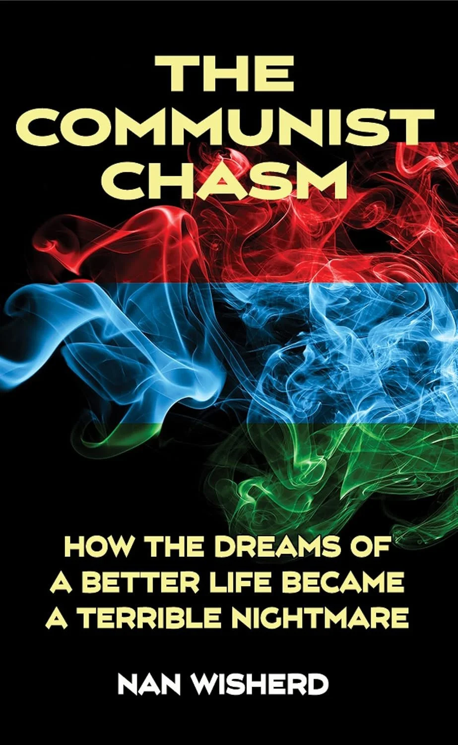 the communist chasm by nan wisherd