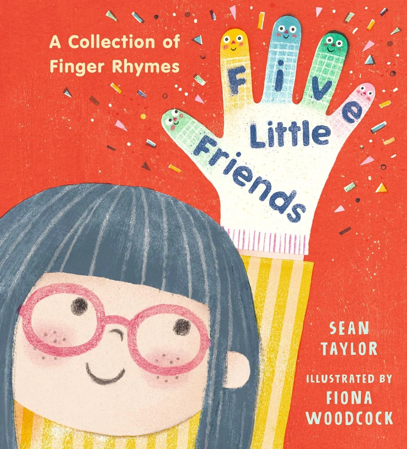 five little friends : a collection of finger rhymes by sean taylor